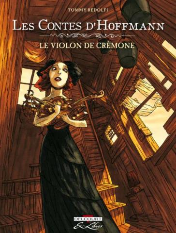 ContesdHoffmannleviolondeCremone