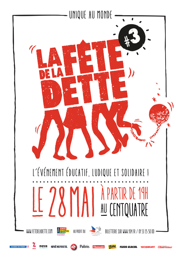 La Fête de la dette #3 ce 28 Mai 2016