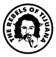 Therebelsoftijuana