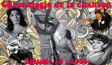 1956 Chronologie de la Chanson