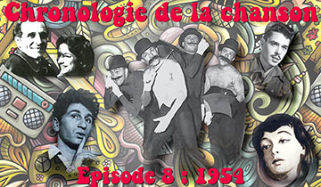 Chronologie de la chanson 1954 360