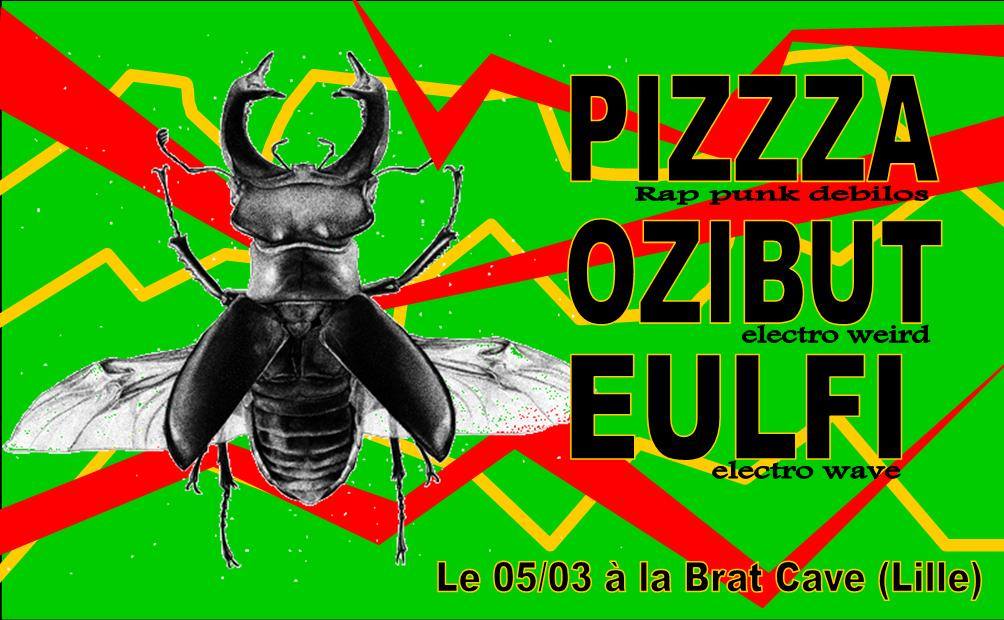 Pizzza Ozibut Eulfi Brat Cave